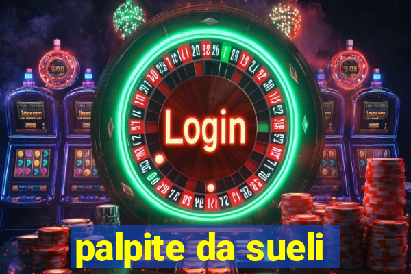 palpite da sueli